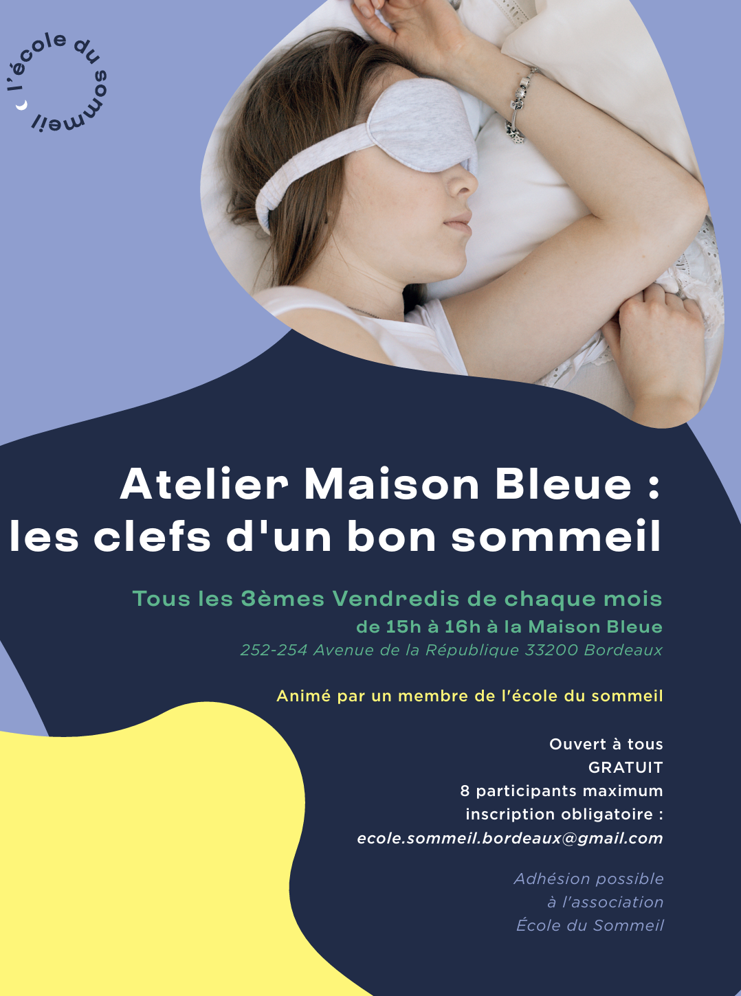 Les ateliers de l'école du sommeil de Bordeaux